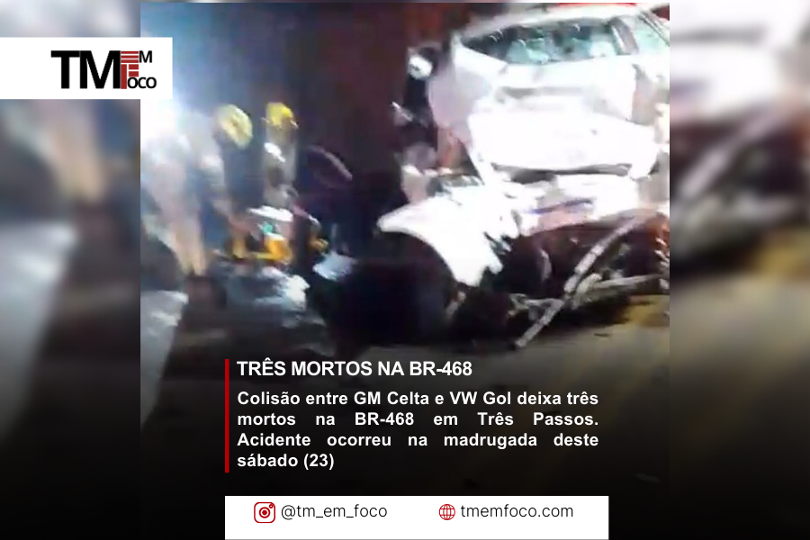 Grave acidente deixa três mortos na BR-468 em Três Passos