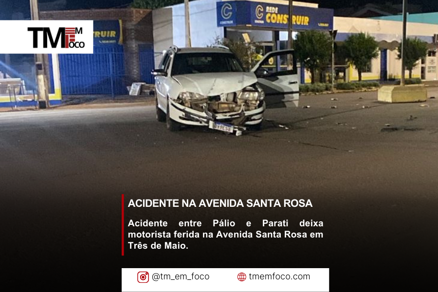 Motorista fica ferida em acidente na Avenida Santa Rosa em Três de Maio