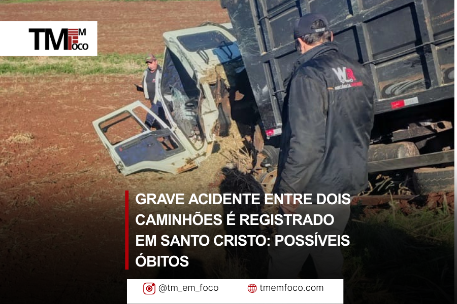 Grave acidente entre dois caminhões é registrado em Santo Cristo