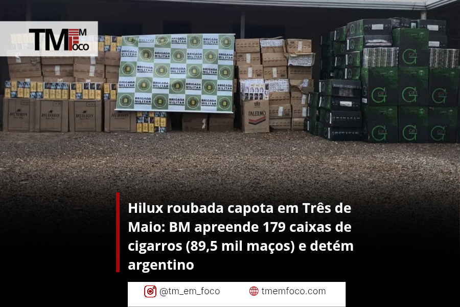 Hilux roubada capota em Três de Maio: BM apreende 179 caixas de cigarros (89,5 mil maços) e detém argentino