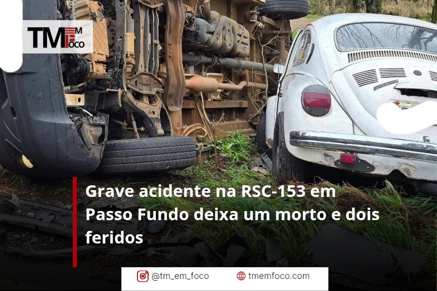 Grave acidente na RSC-153 em Passo Fundo deixa um morto e dois feridos